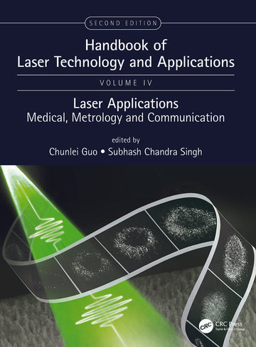 Handbook of Laser Technology and Applications
