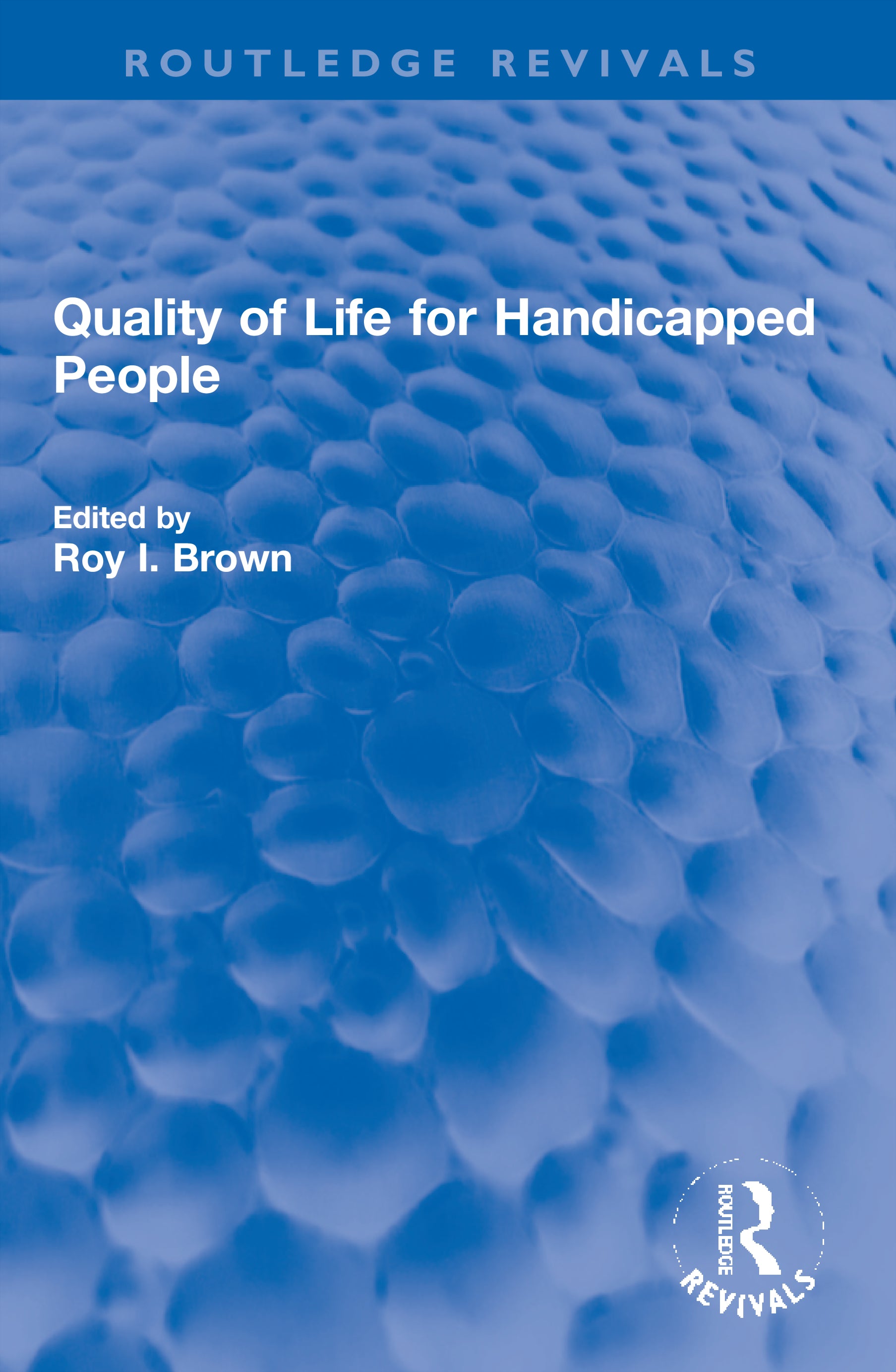 Quality of Life for Handicapped People