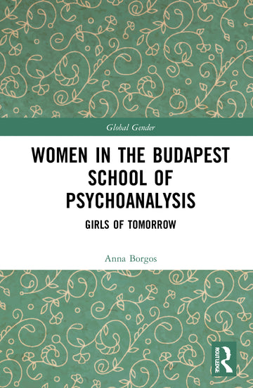 Women in the Budapest School of Psychoanalysis