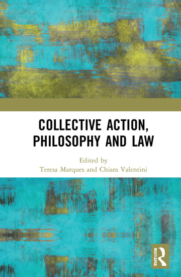 Collective Action, Philosophy and Law