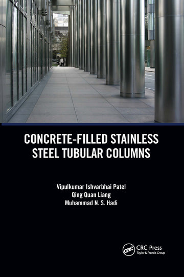 Concrete-Filled Stainless Steel Tubular Columns