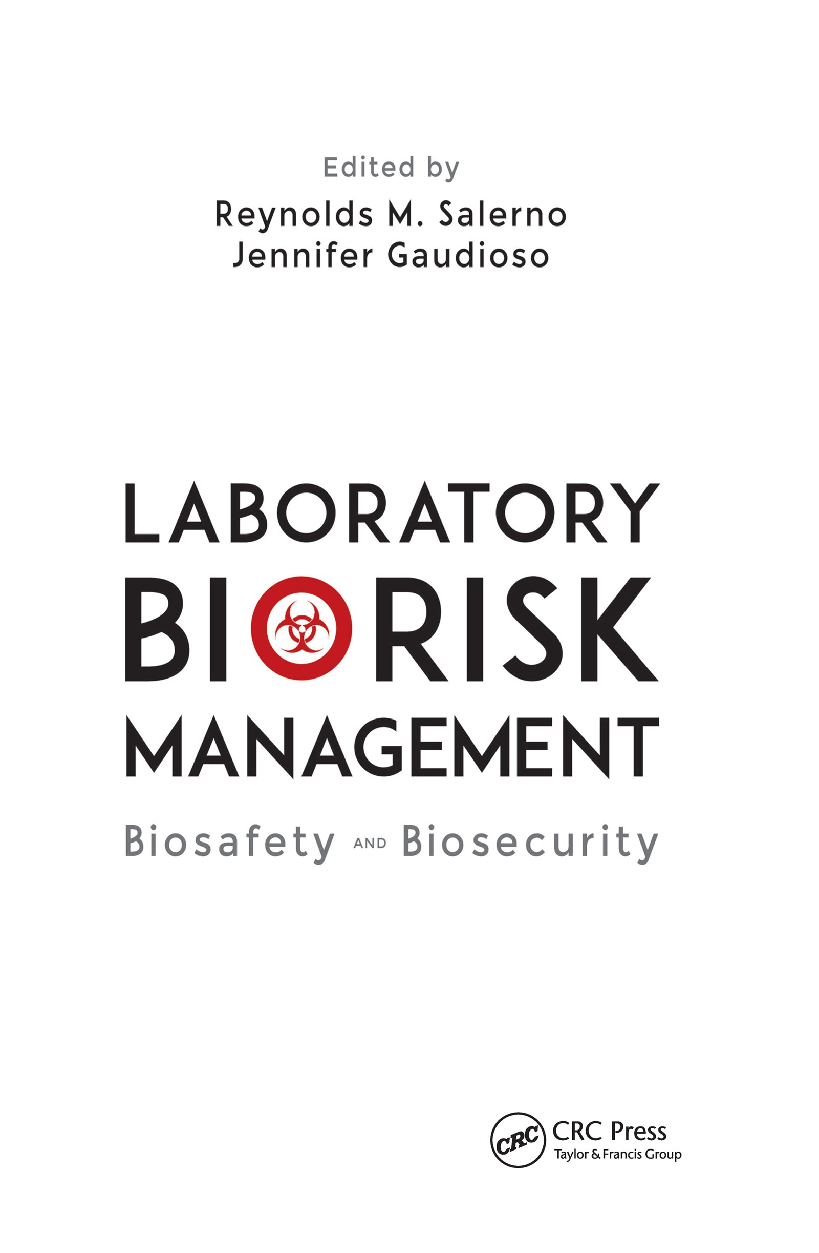 Laboratory Biorisk Management