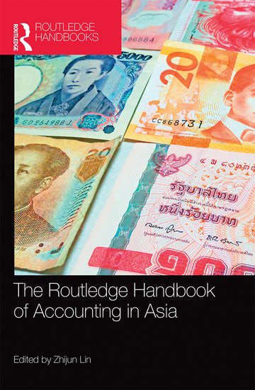 Routledge Handbook of Accounting in Asia