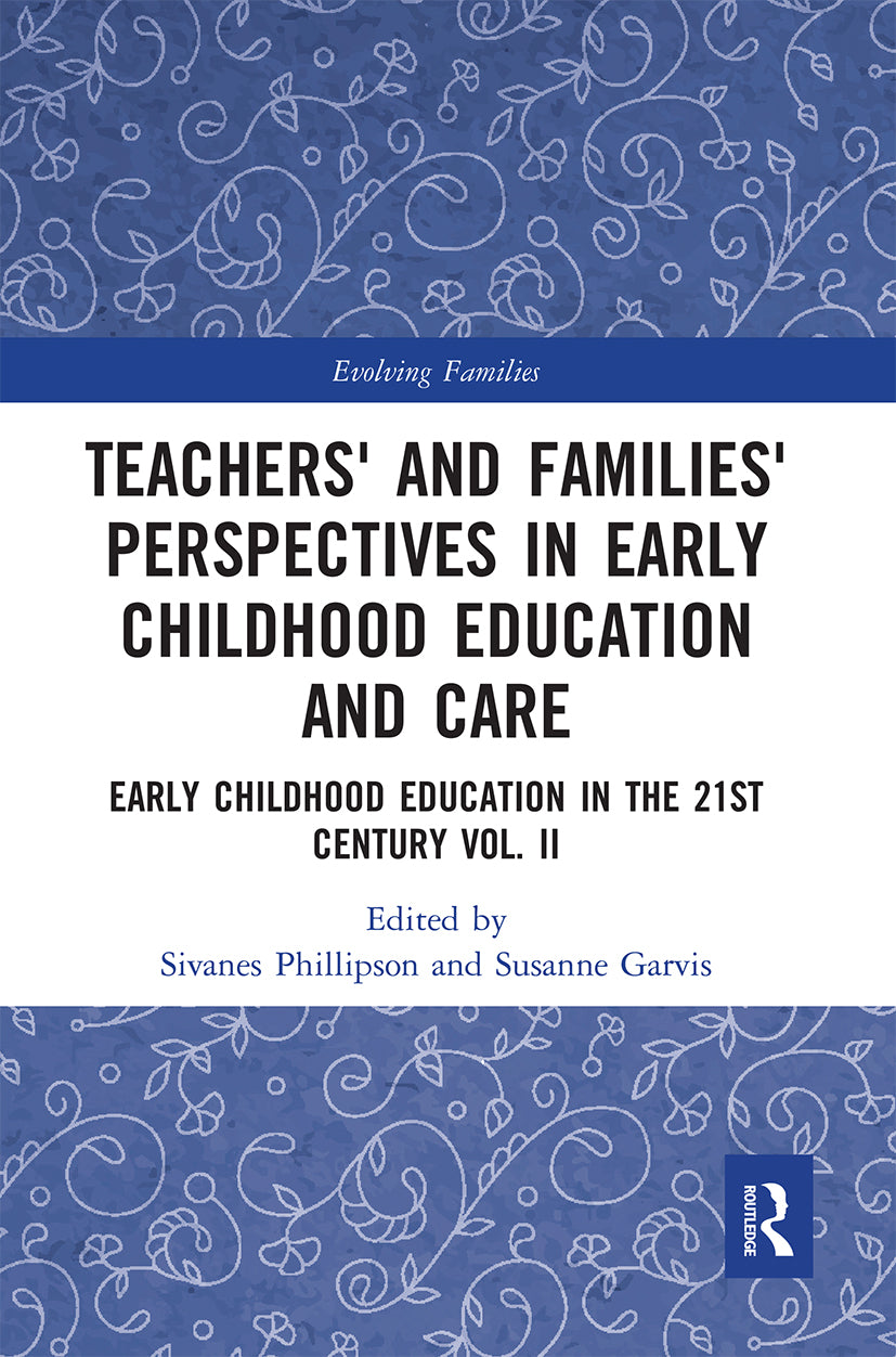 Teachers' and Families' Perspectives in Early Childhood Education and Care