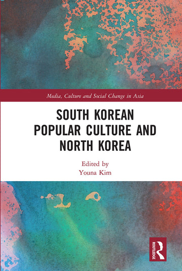 South Korean Popular Culture and North Korea