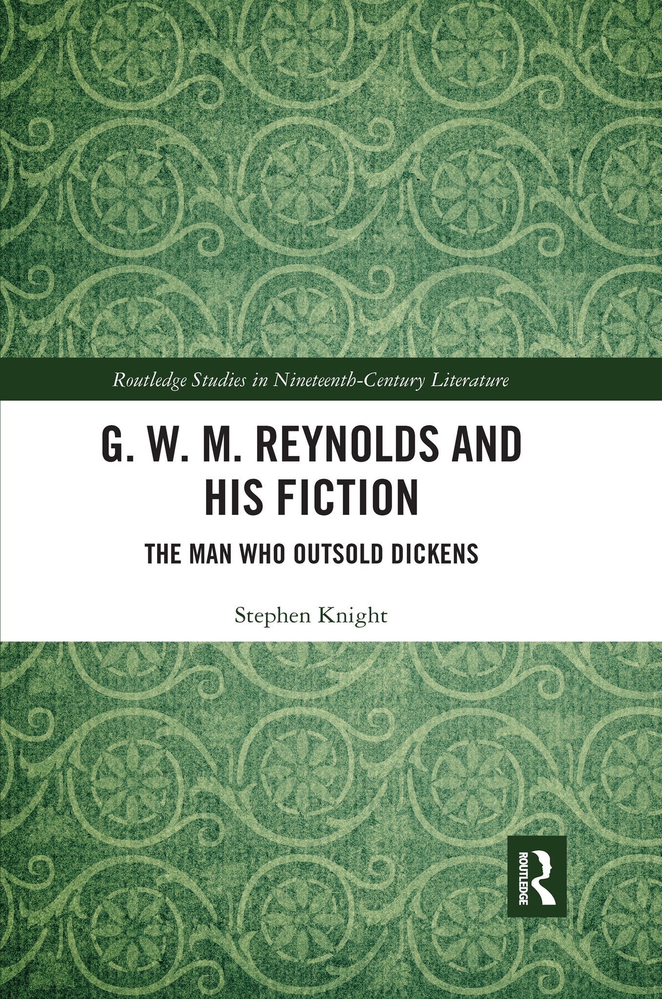 G. W. M. Reynolds and His Fiction