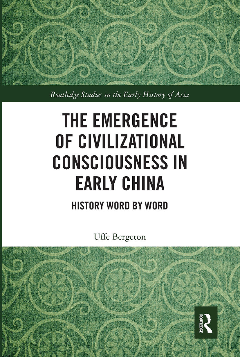 Emergence of Civilizational Consciousness in Early China