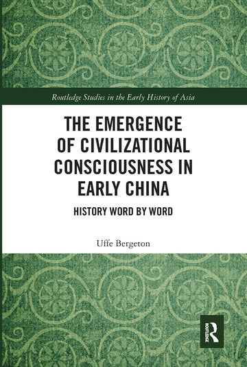 Emergence of Civilizational Consciousness in Early China