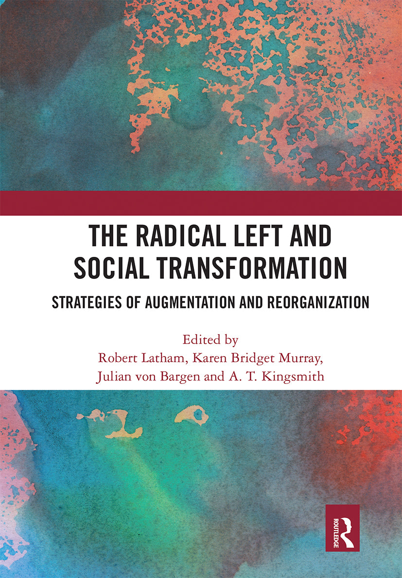 Radical Left and Social Transformation