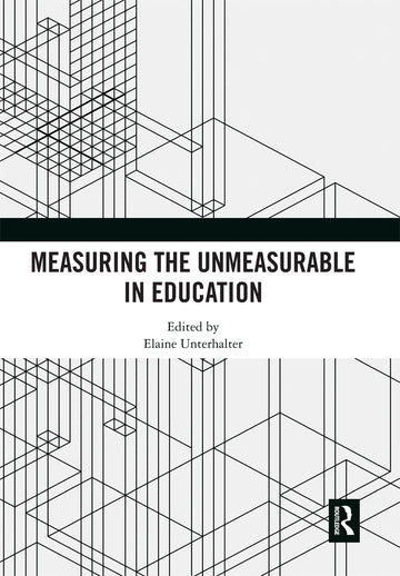 Measuring the Unmeasurable in Education