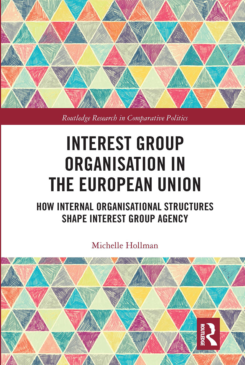 Interest Group Organisation in the European Union