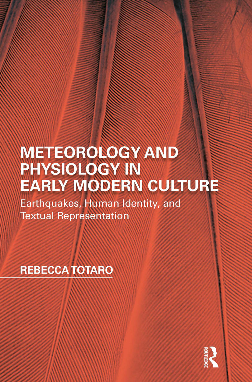 Meteorology and Physiology in Early Modern Culture