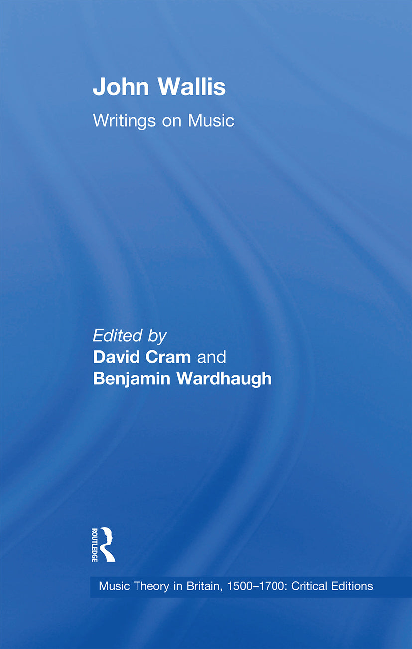 John Wallis: Writings on Music