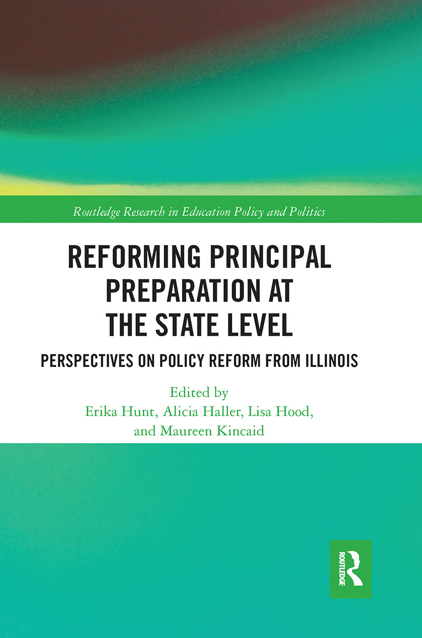 Reforming Principal Preparation at the State Level