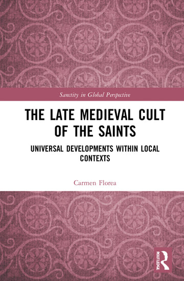 Late Medieval Cult of the Saints