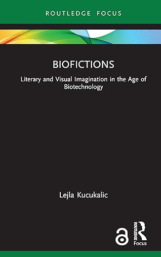 Biofictions - Hardback