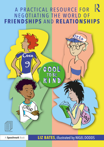Practical Resource for Negotiating the World of Friendships and Relationships