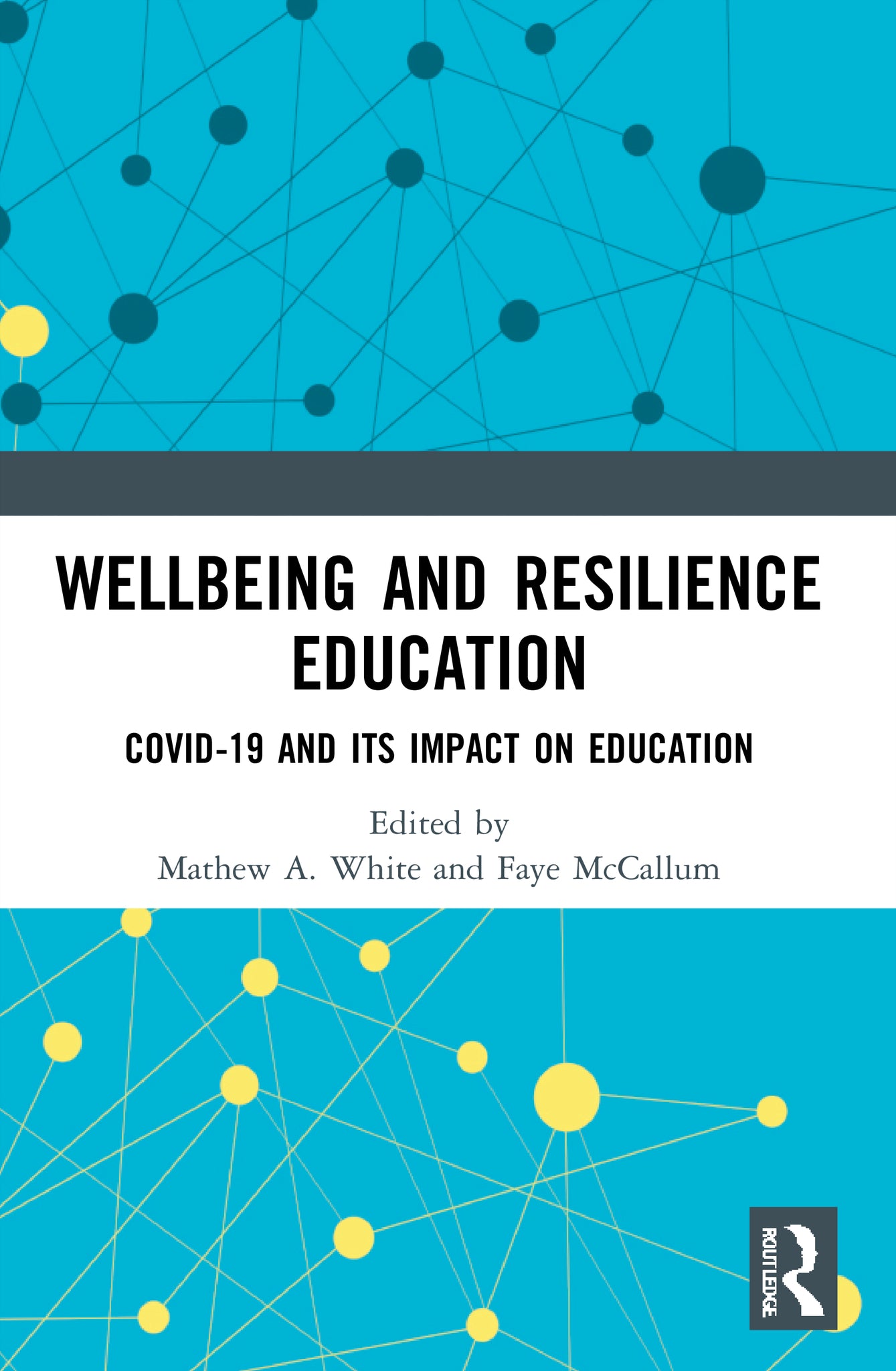 Wellbeing and Resilience Education