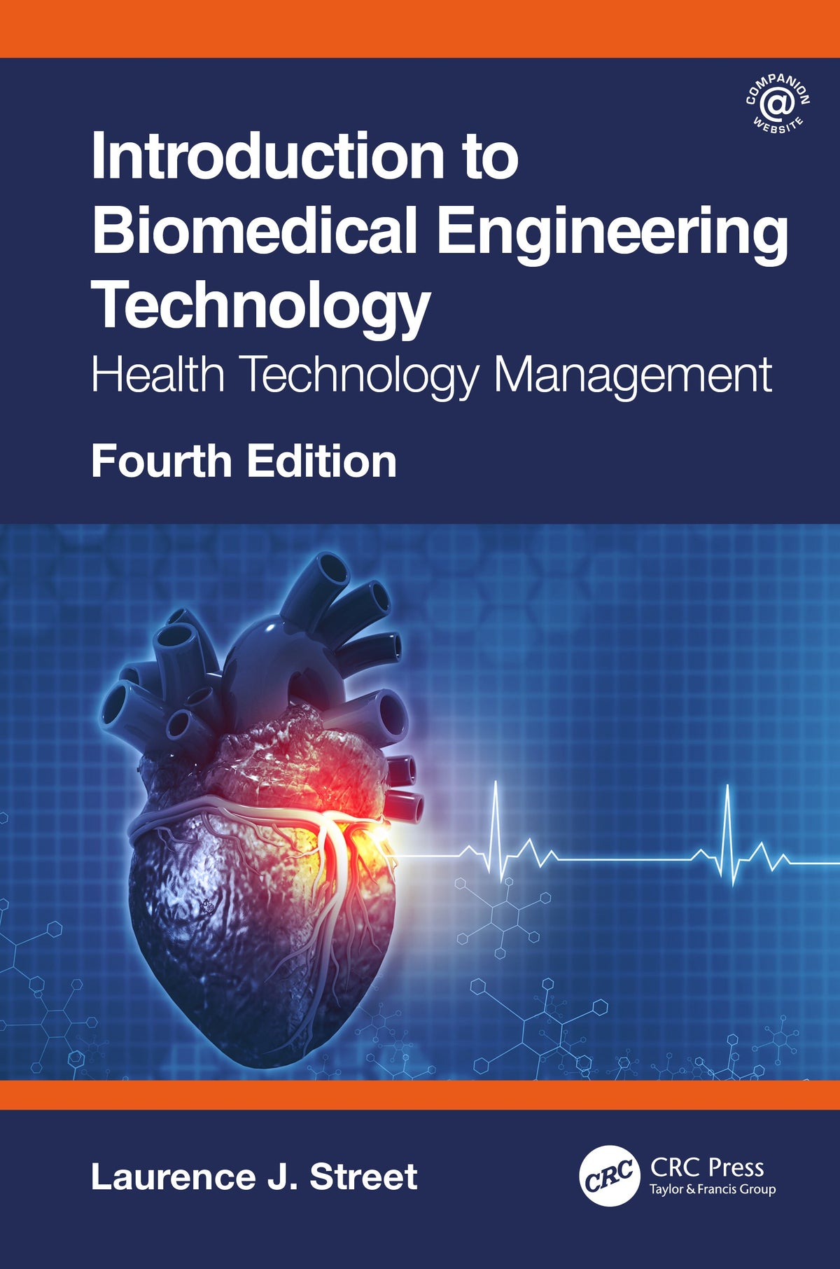 Biomedical Engineering Shop Introduction to Biomedical Engineering Technology, 4th Edition
