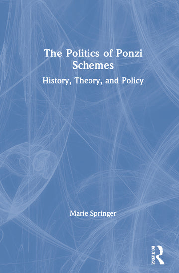 Politics of Ponzi Schemes