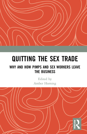 Quitting the Sex Trade