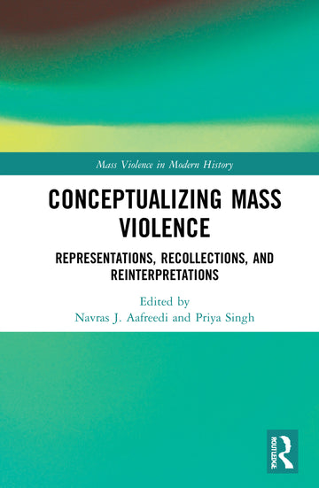 Conceptualizing Mass Violence