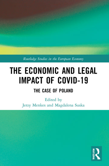 Economic and Legal Impact of Covid-19