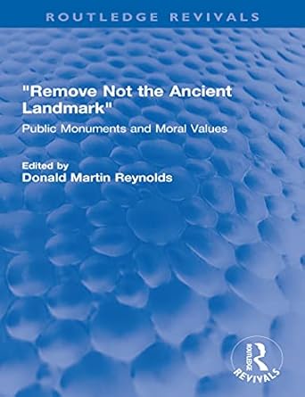 "Remove Not the Ancient Landmark" - Paperback / softback