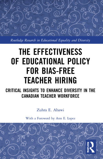 Effectiveness of Educational Policy for Bias-Free Teacher Hiring