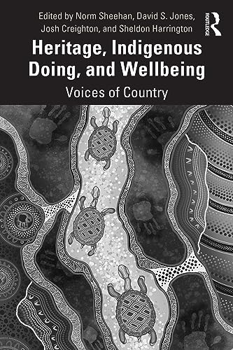 Heritage, Indigenous Doing, and Wellbeing - Paperback / softback