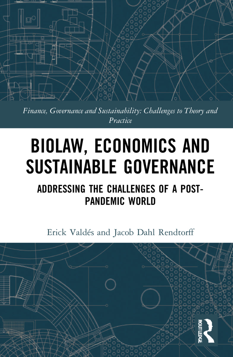Biolaw, Economics and Sustainable Governance