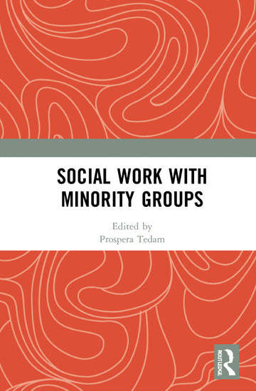 Social Work with Minority Groups - Hardback