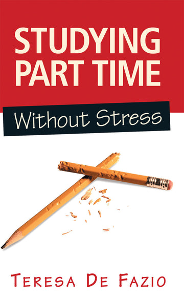 Studying Part Time Without Stress