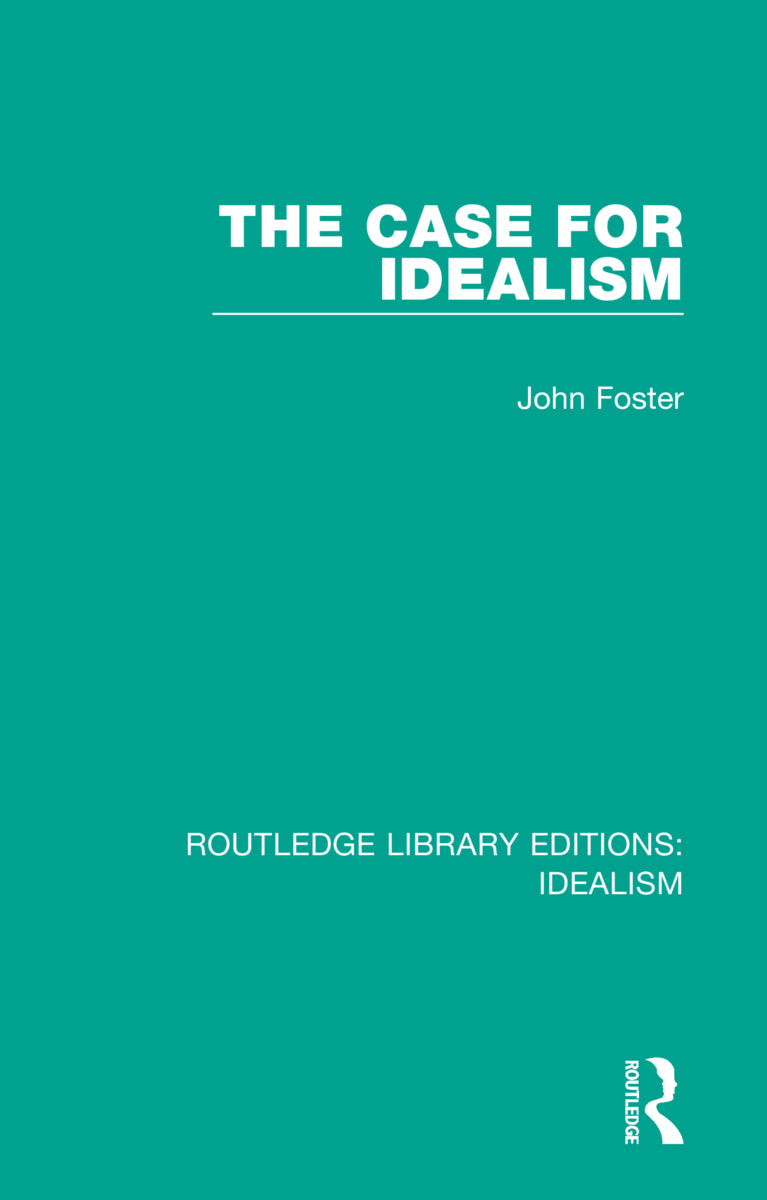 Case for Idealism
