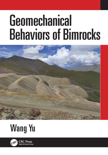 Geomechanical Behaviors of Bimrocks