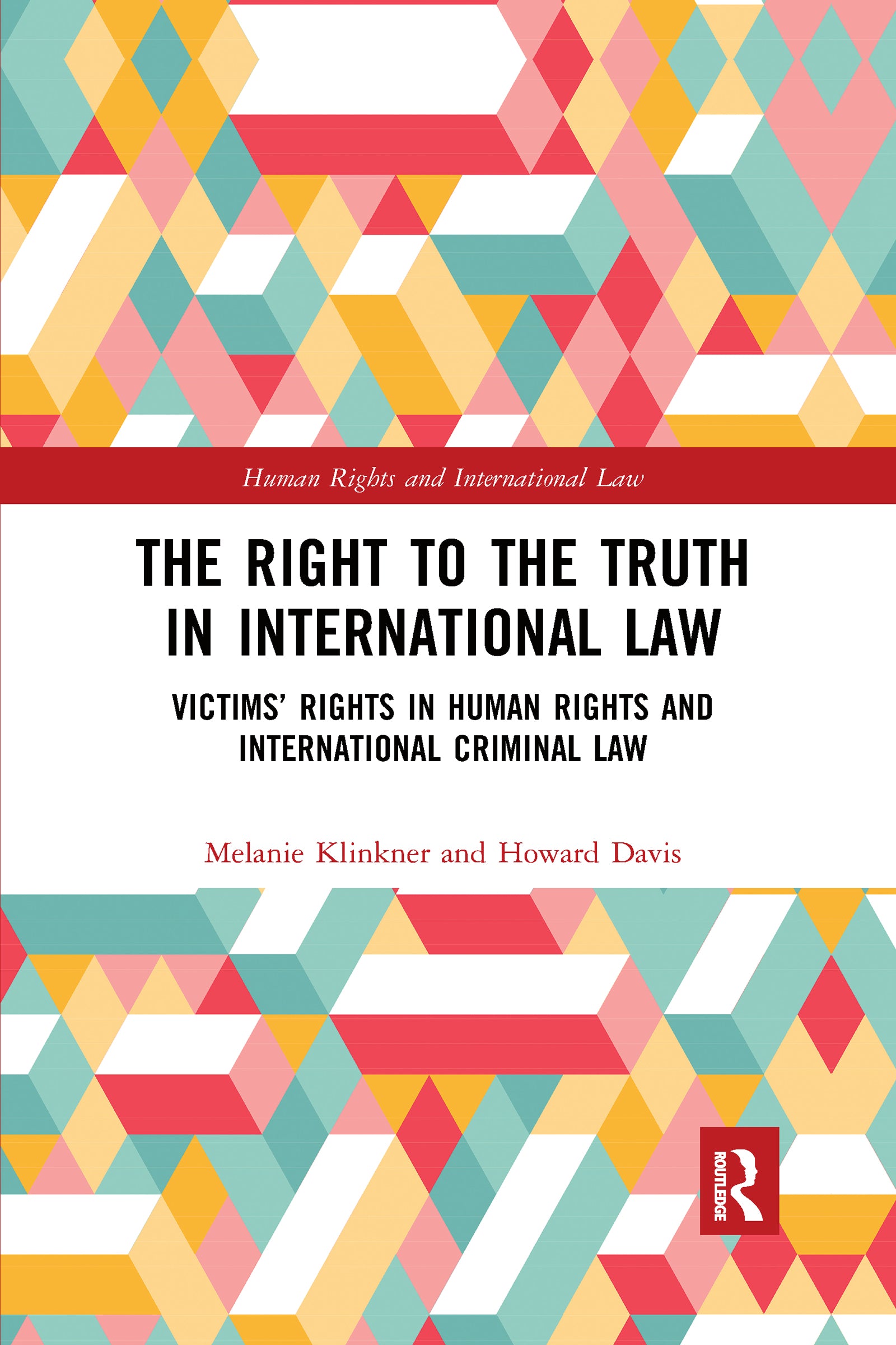 Right to The Truth in International Law