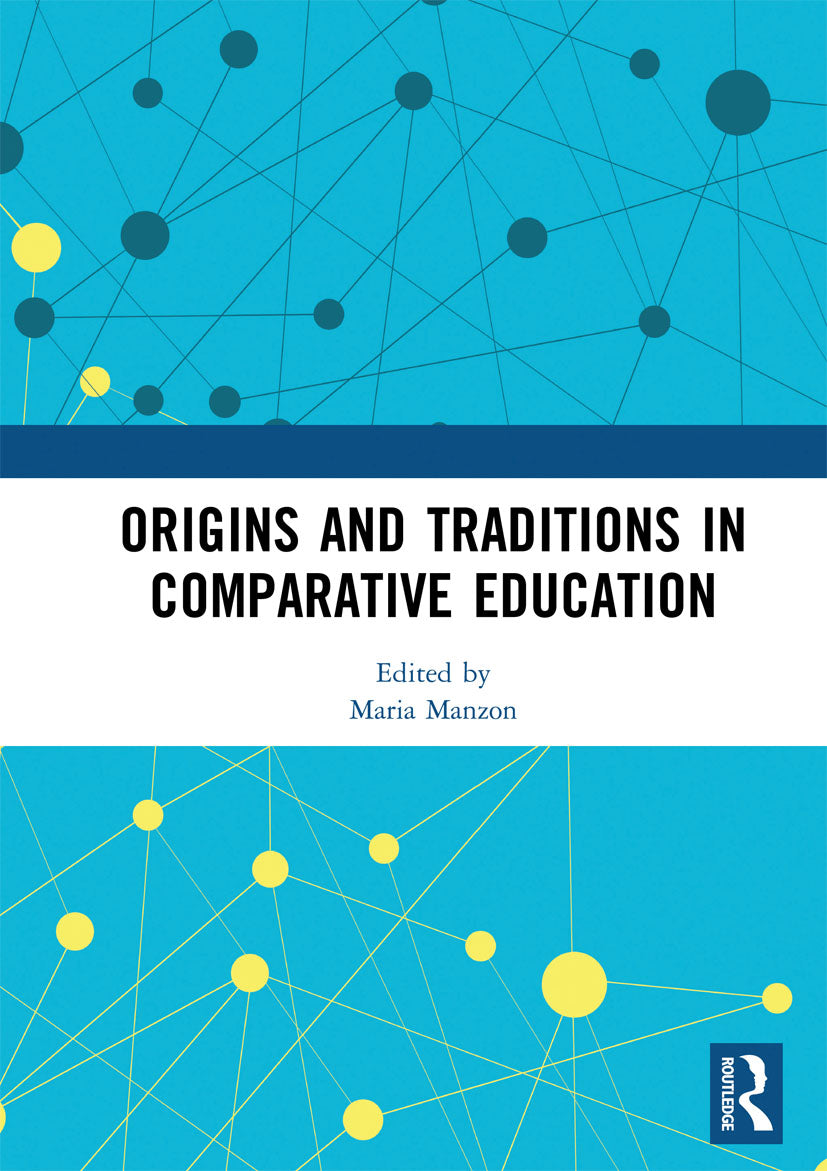 Origins and Traditions in Comparative Education