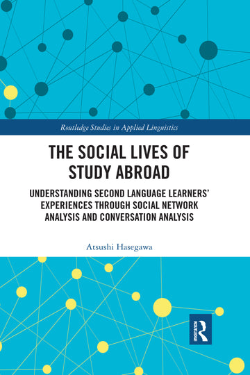 Social Lives of Study Abroad