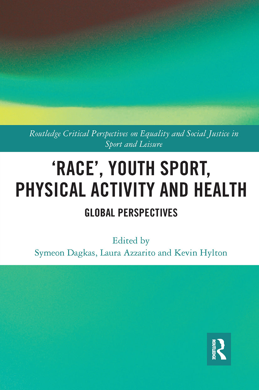 ‘Race’, Youth Sport, Physical Activity and Health