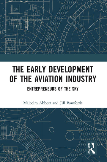 Early Development of the Aviation Industry