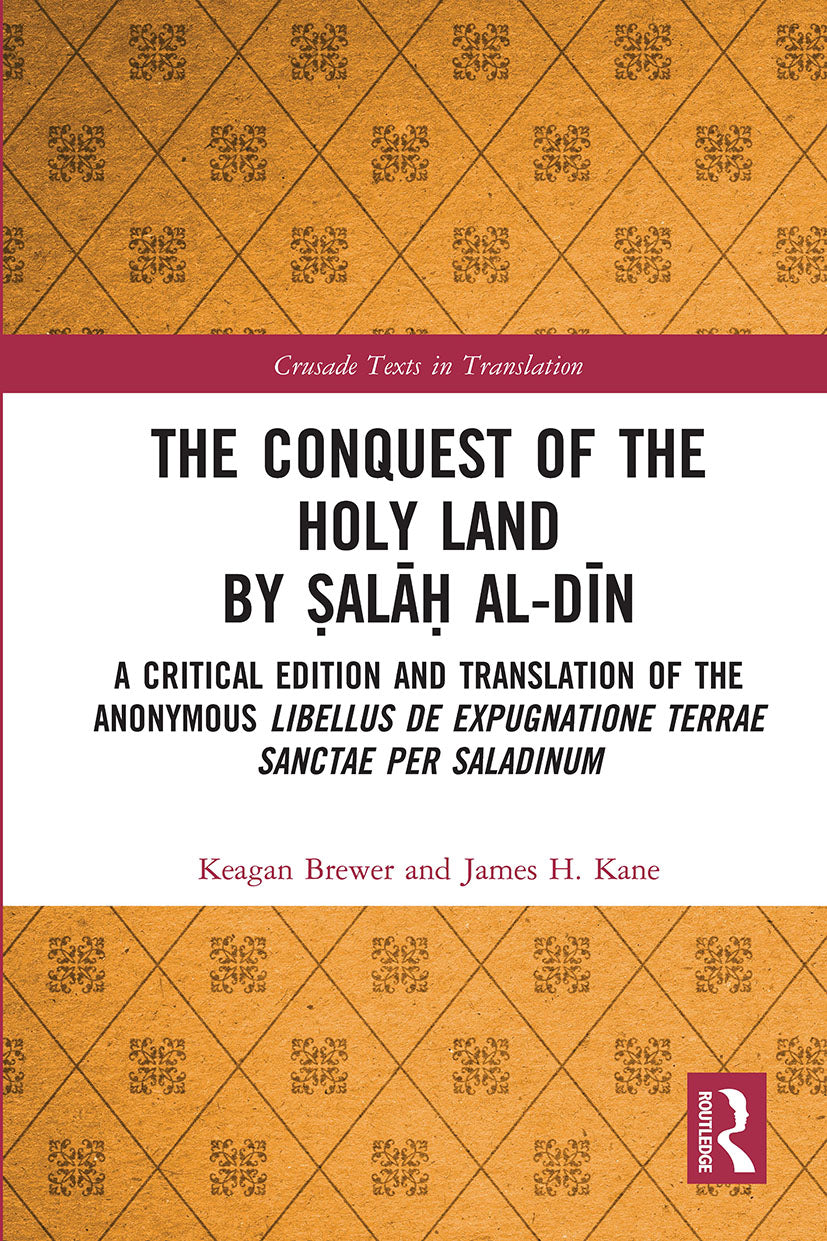 Conquest of the Holy Land by Ṣalāḥ al-Dīn