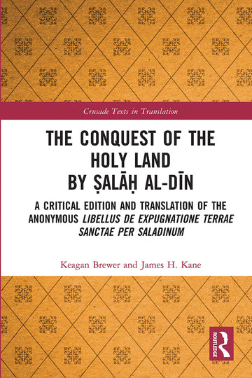 Conquest of the Holy Land by Ṣalāḥ al-Dīn