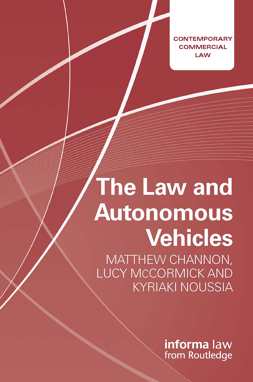 Law and Autonomous Vehicles