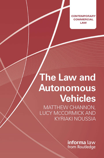 Law and Autonomous Vehicles