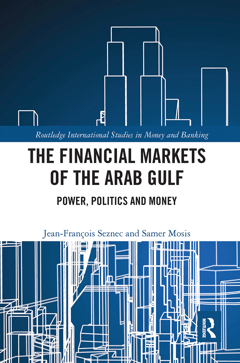 Financial Markets of the Arab Gulf