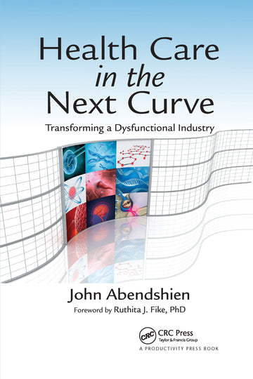Health Care in the Next Curve
