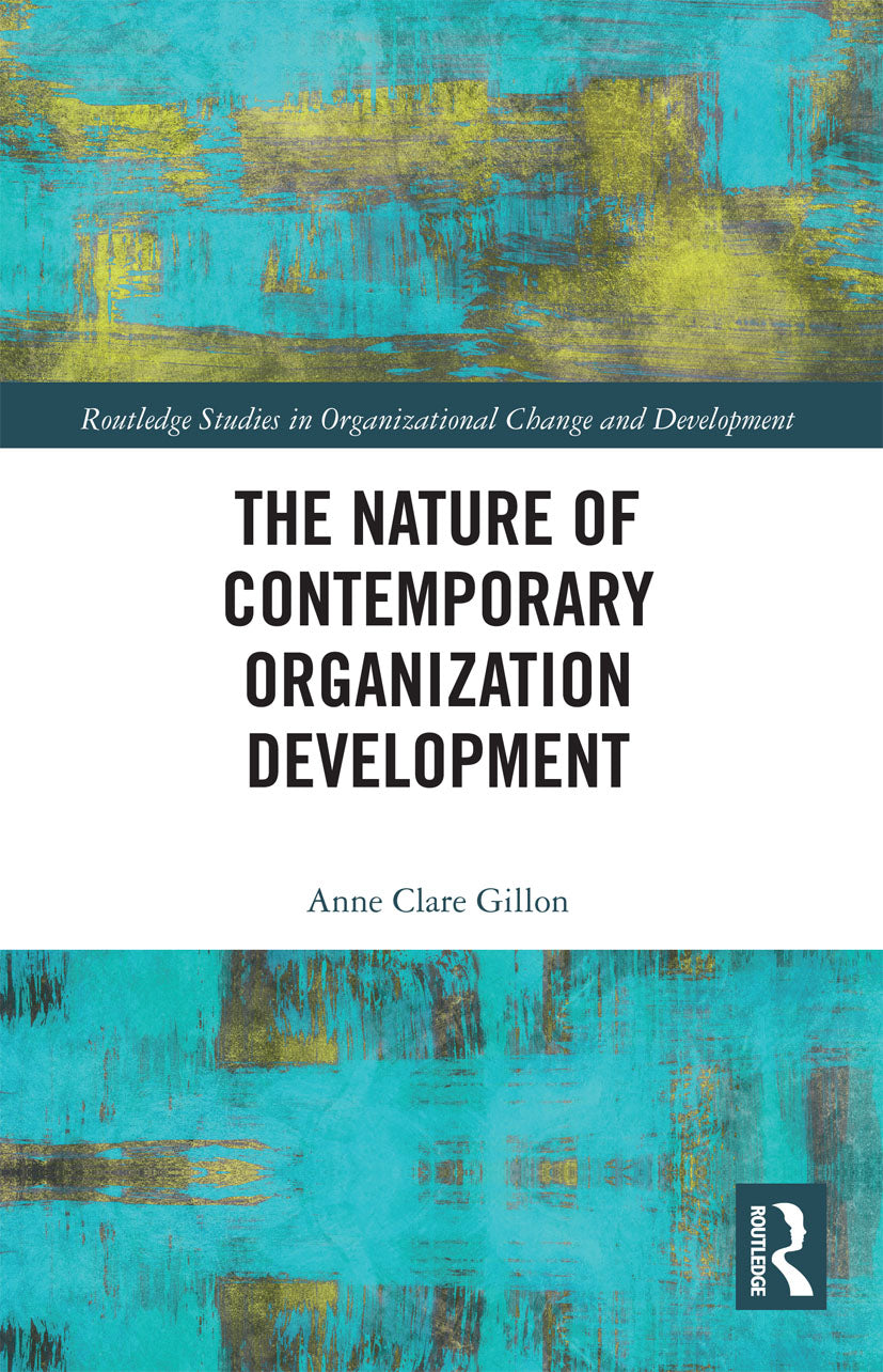 Nature of Contemporary Organization Development