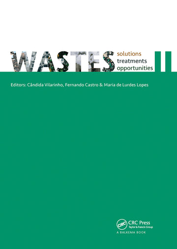 WASTES – Solutions, Treatments and Opportunities II
