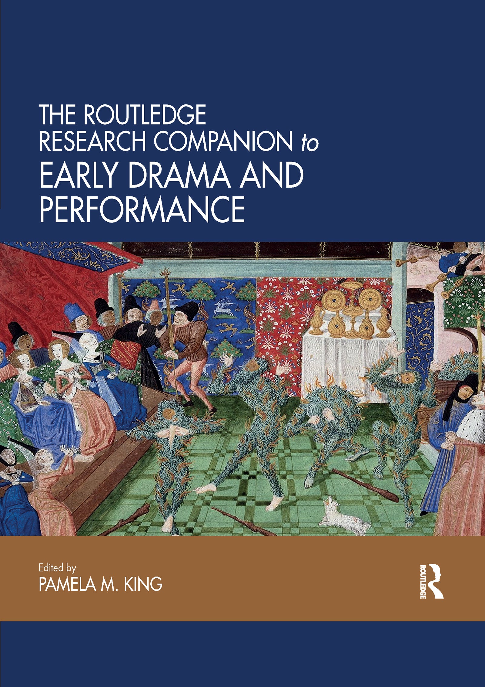 Routledge Research Companion to Early Drama and Performance