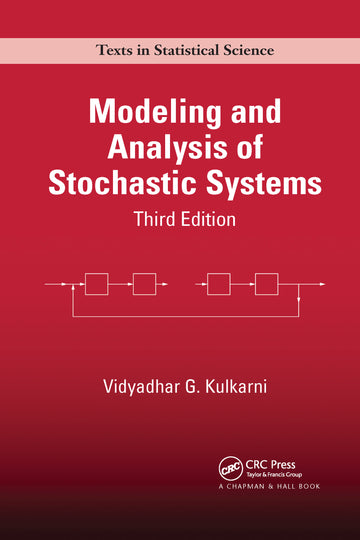 Modeling and Analysis of Stochastic Systems